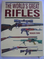 The World's Great Rifles