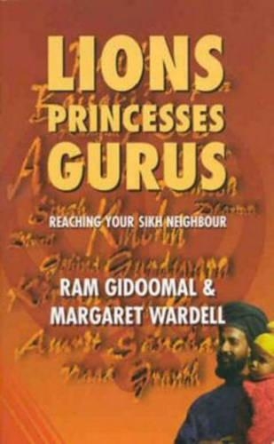 Lions, Princesses, Gurus