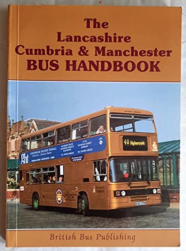 The Lancashire, Cumbria and Manchester Bus Handbook