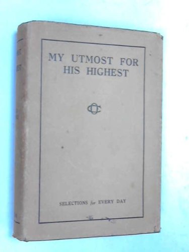 My Utmost for His Highest