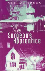The Surgeon's Apprentice