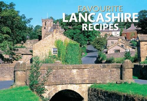 Favourite Lancashire Recipes