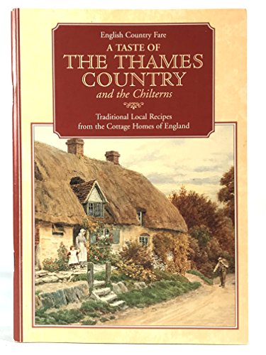 Taste of the Thames Country and the Chilterns