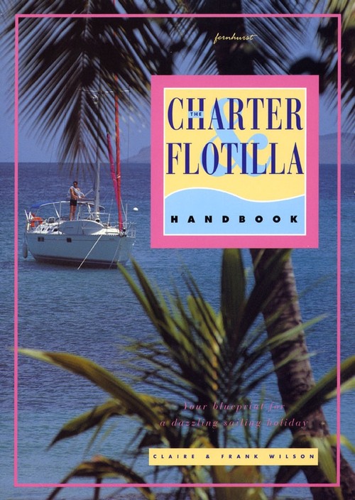 The Charter and Flotilla Handbook