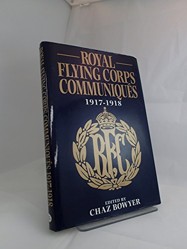 Royal Flying Corps Communiques, 1917-18