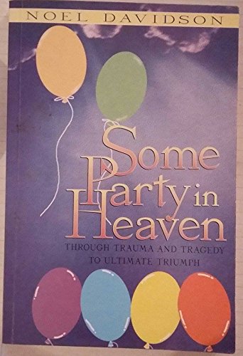 Some Party in Heaven