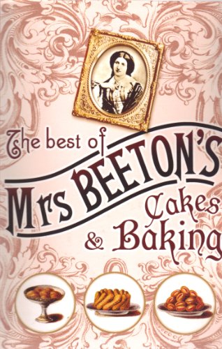 The Best of Mrs Beetons Cakes Baking