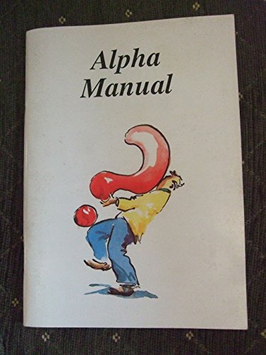 Alpha Course Manual