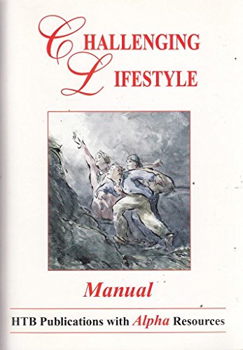 Challenging Lifestyle