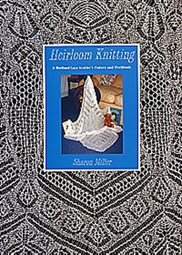 Heirloom Knitting