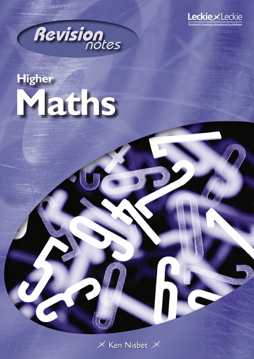 HIGHER MATHS REVISION NOTES