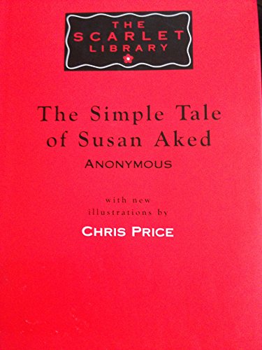 The Simple Tale of Susan Aked