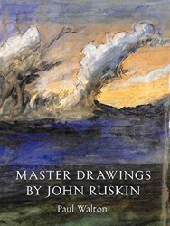 Master Drawings by John Ruskin