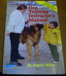 Dog Training Instructors Manual