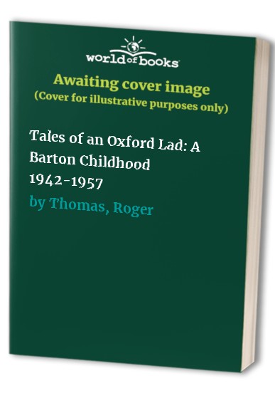 Tales of an Oxford Lad