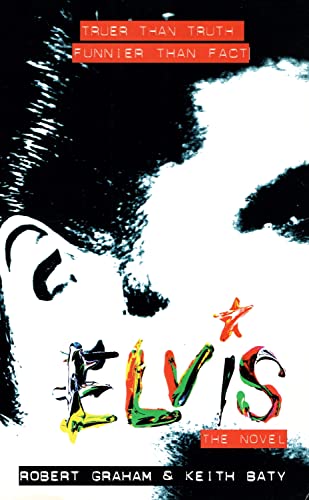 Elvis - The Novel