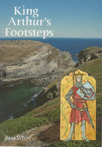 King Arthur's Footsteps
