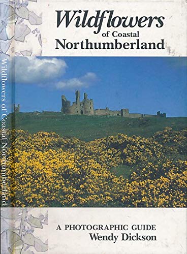 Wildflowers of Coastal Northumberland