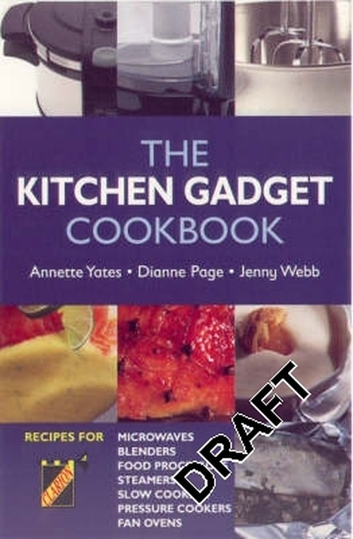 The Kitchen Gadget Cookbook