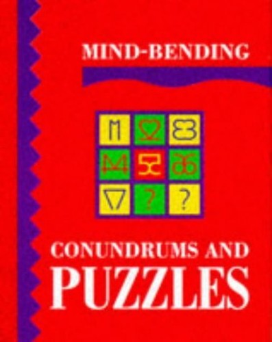 Mind-Bending Conundrums and Puzzles