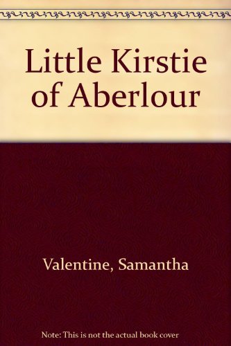 Little Kirstie of Aberlour