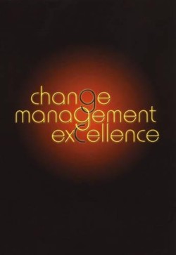 Change Management Excellence
