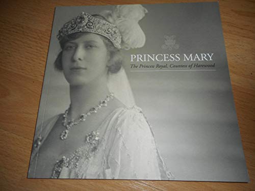 PRINCESS MARY the Princess Royal, Countess of Harewood