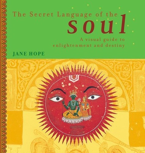 The Secret Language of the Soul