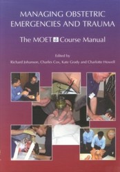 Managing Obstetric Emergencies and Trauma
