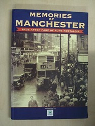 Memories of Manchester