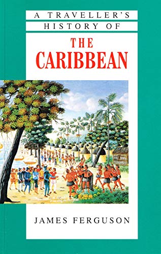 A Traveller's History of the Caribbean