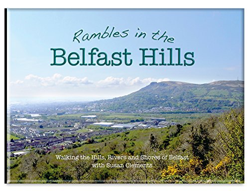 Rambles in the Belfast Hills