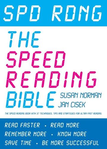 Spd Rdng: The Speed Reading Bible