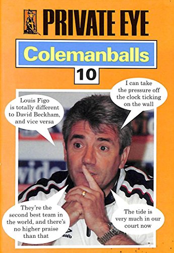 "Private Eye's" Colemanballs
