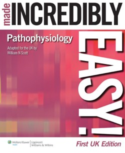 Pathophysiology Made Incredibly Easy! UK edition