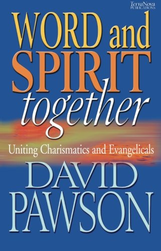 Word and Spirit Together