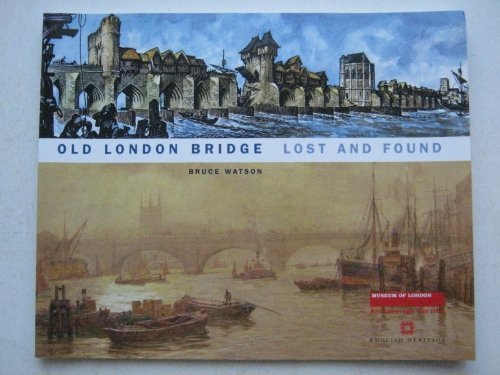 Old London Bridge
