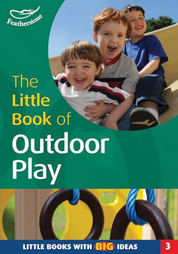 The Little Book of Outdoor Play