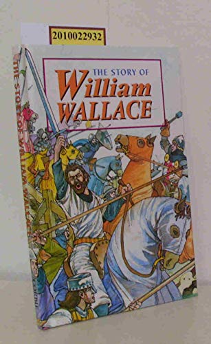 Story of William Wallace