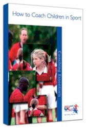 How to Coach Children in Sport