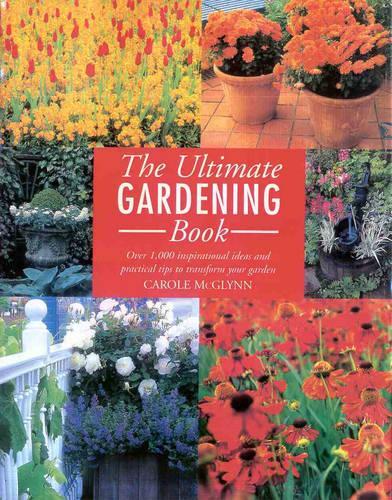 ULTIMATE GARDENING BOOK