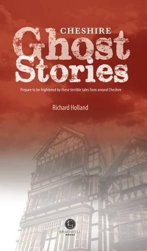 Cheshire Ghost Stories