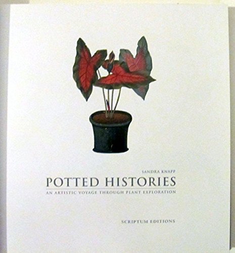 Potted Histories:An Artistic Voyage Through Plant Exploration