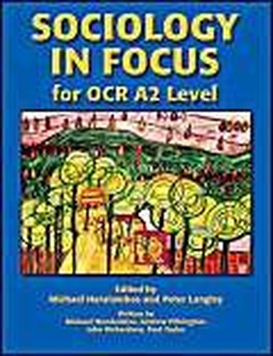 Sociology in Focus for OCR A2 Level