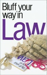 The Bluffer's Guide to Law