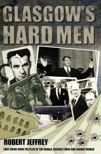 Glasgow's Hard Men