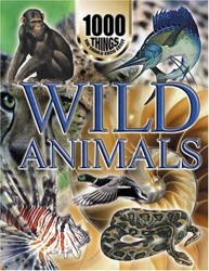 1000 Things You Should Know About Animals