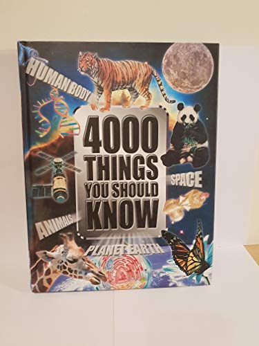 4000 Things You Should Know