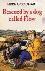 Rescued by a Dog Called Flow