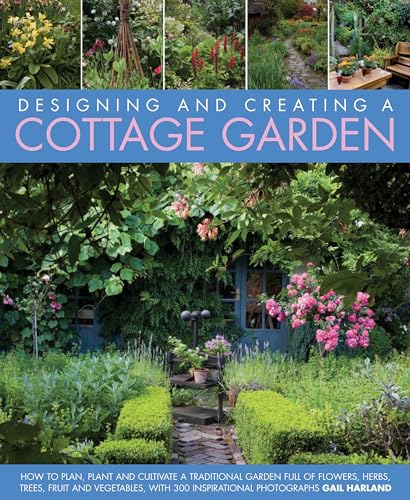 Designing & Creating a Cottage Garden